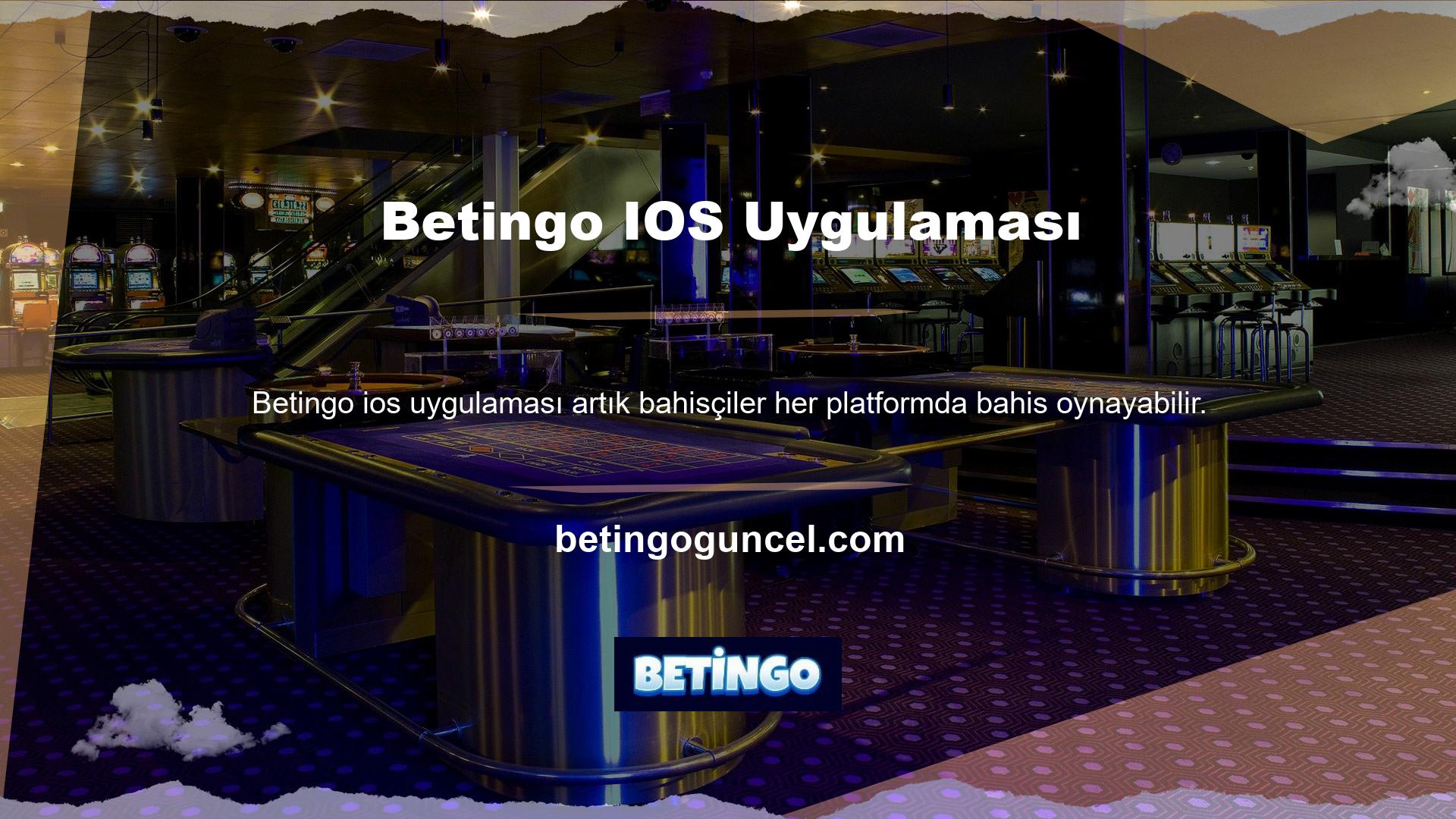 İnternet üzerinden sunulan Betingo bahis siteleri artık mobil platformlarda da bahis yapmaktadır