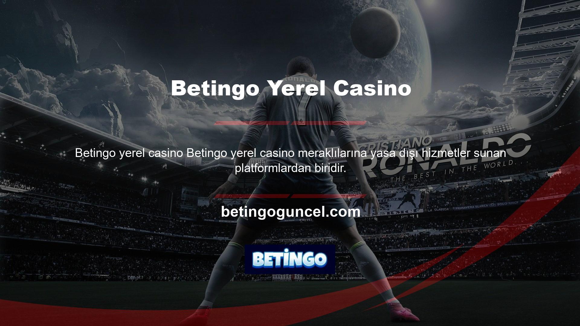 Ne yazık ki site yerel bahisçilerden büyük ilgi gördü
